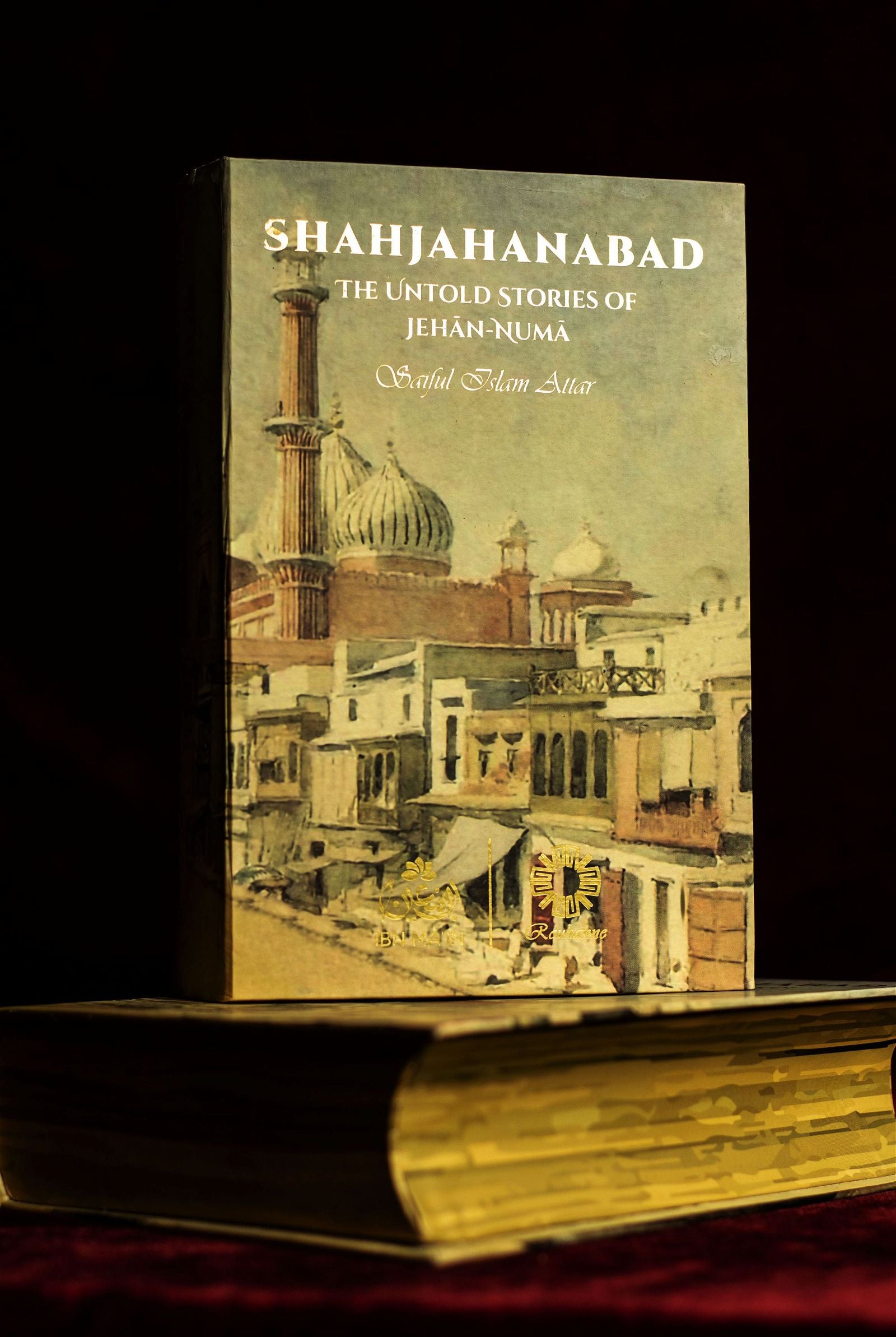  - SHAHJAHANABAD: The Untold Stories Of Jehan Numa -  -  